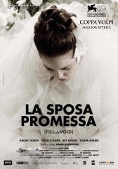 La sposa promessa (Lemale et ha'halal) è un film del 2012 diretto da Rama Burshtein